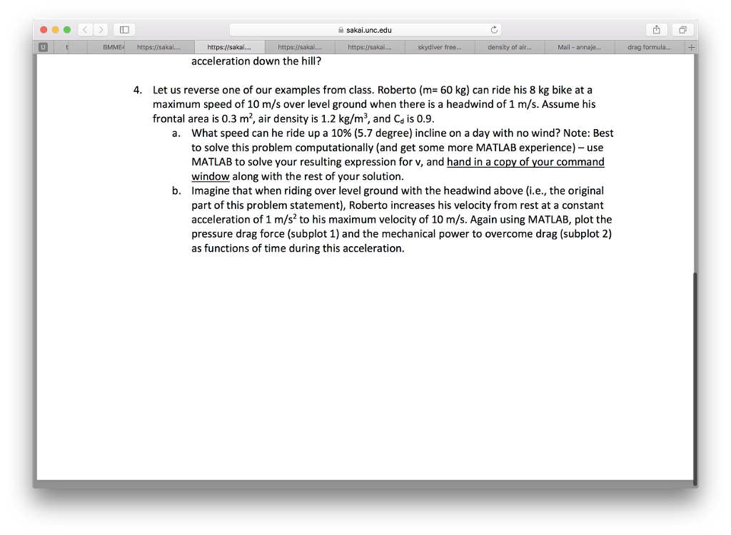 *** This problem also requires matlab sakai.unc.edu https-/sa https://sakai.... https://sakai. https://s skydiver