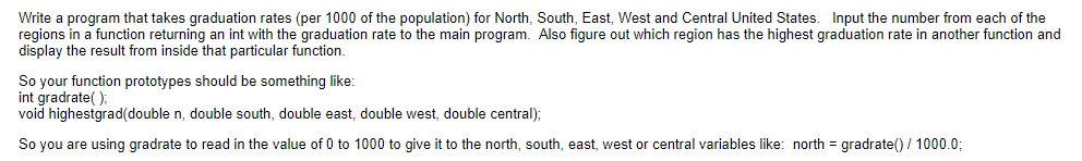  C++ language Write a program that takes graduation rates (per 1000
