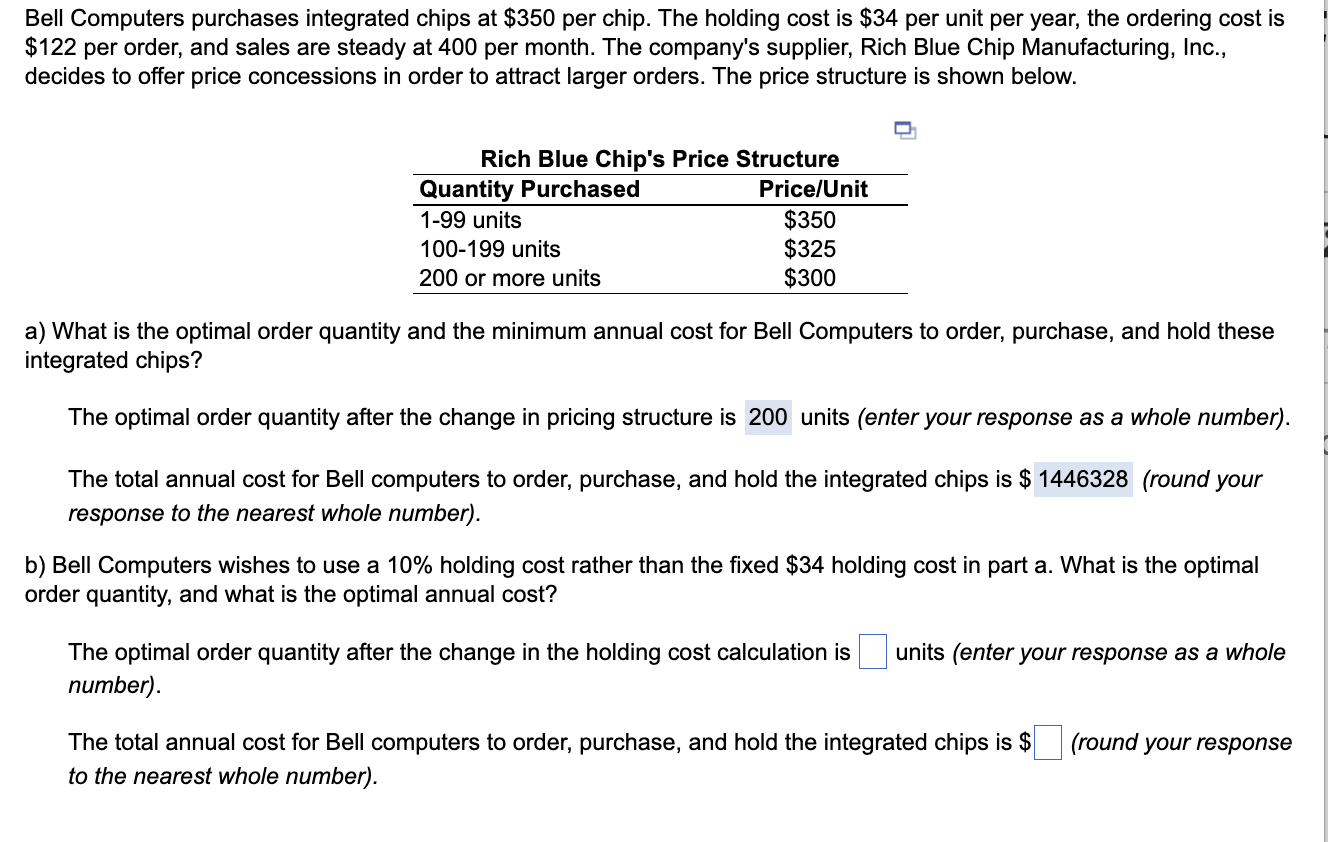 Bell Computers purchases integrated chips at $350 per chip. The holding