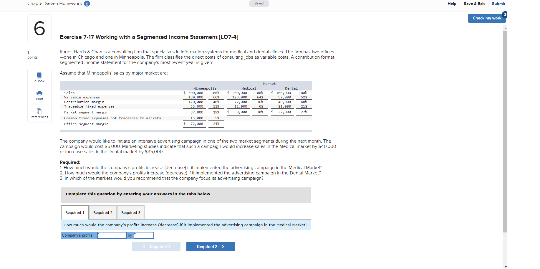  Chapter Seven Homework i Saved Help Save & Exit Submit Check