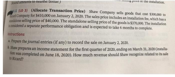 18-59 E18.5) (LO 2) (Determine Transaction Price) Jeff Heun, president of Concrete