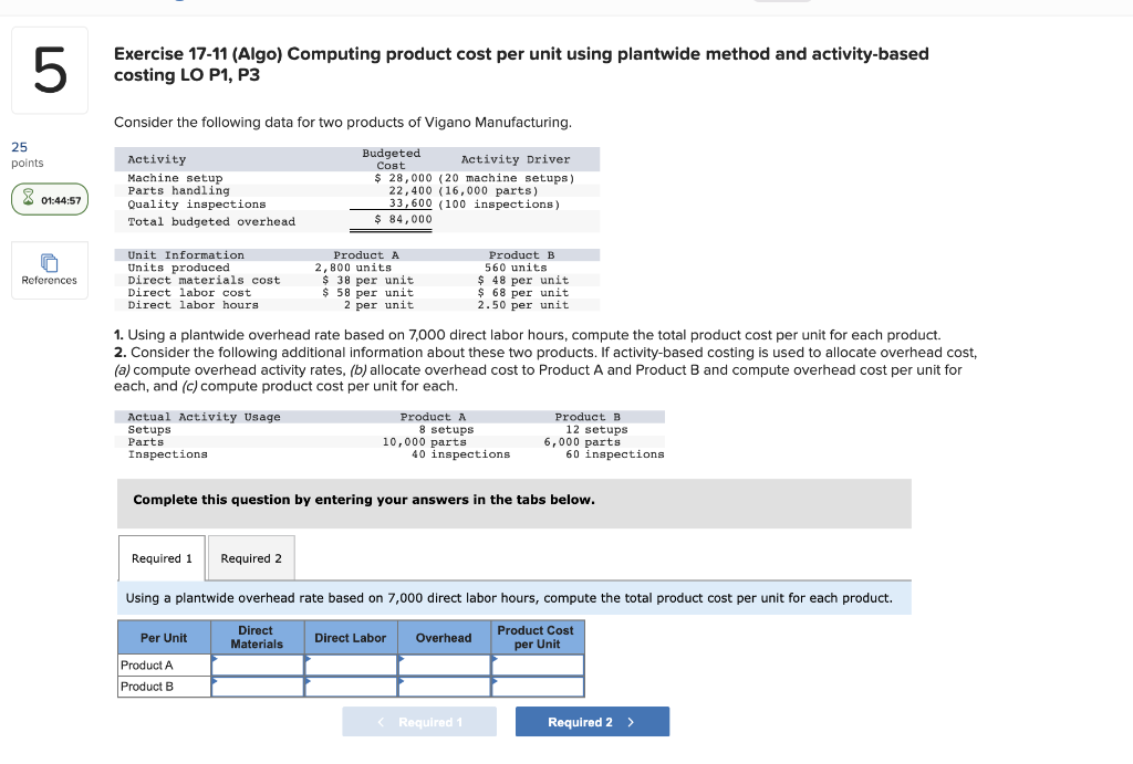 5 Exercise 17-11 (Algo) Computing product cost per unit using plantwide