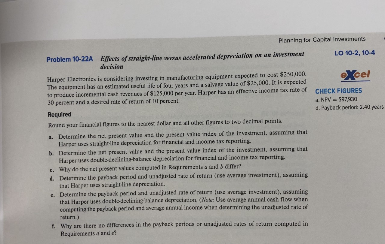 Please help, I will rate. Thank you! Planning for Capital Investments Effects
