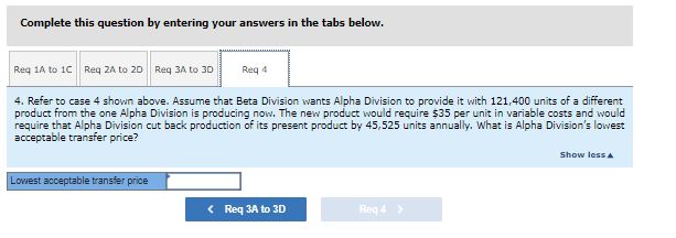 2 3 4 Alpha Division: Capacity in units 87,000 407,000 157,000 307,000