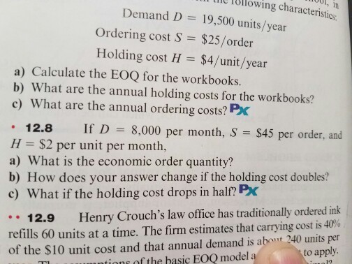 inventory models for independent demand 12.8 a. b. c. Ullowing characteristics