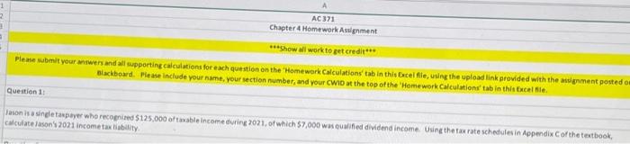  1 2 1 AC 371 Chapter 4 Homework Assignment ***Show all