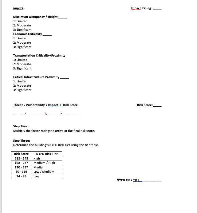 Then, calculate the Risk Tier for the hypothetical building described here. Complete