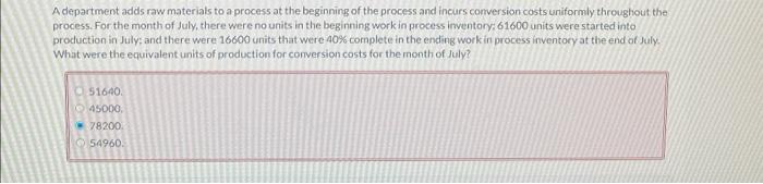 help A department adds raw materials to a process at the beginning