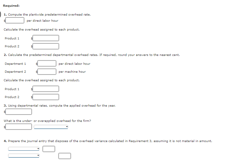 Predetermined Overhead Rates, Overhead Variances, Unit Costs Primera Company produces two products