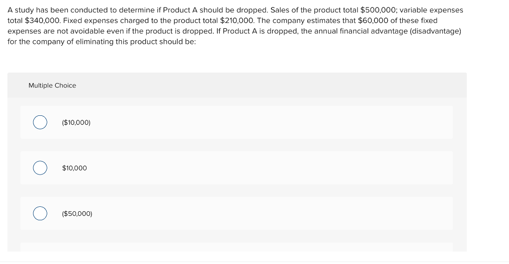  A study has been conducted to determine if Product A should