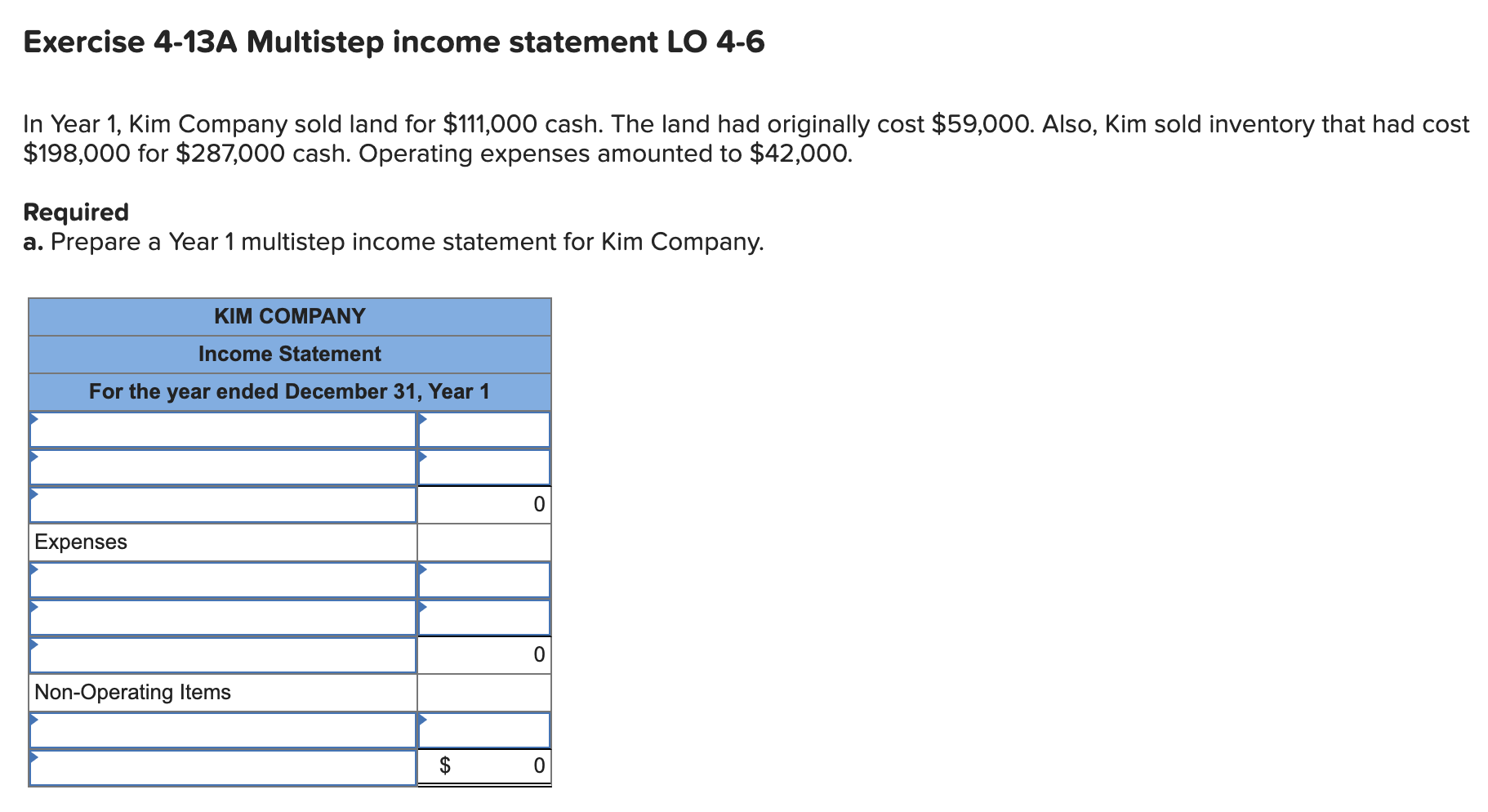 Help needed! Thank you! Exercise 4-13A Multistep income statement LO 4-6