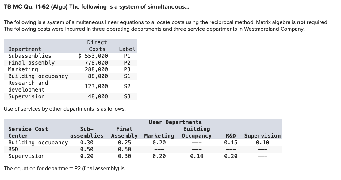  TB MC Qu.11-62(Algo) The following is a system of simultaneous... The