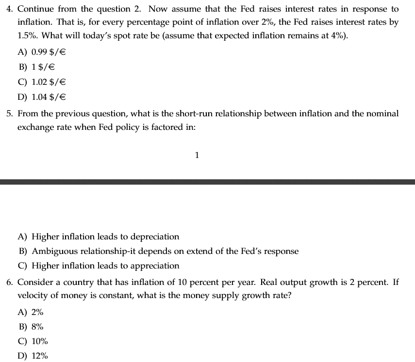 1-month interest rates are equal at 5%. The current spot rate is