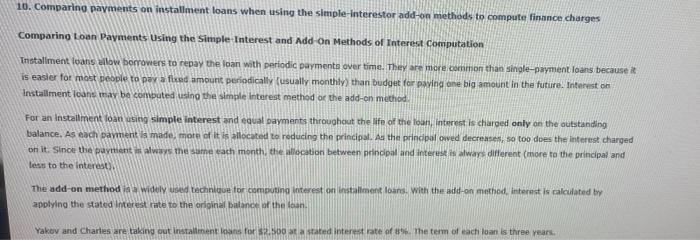  10. Comparing payments on installment loans when using the simple-interestor add-on