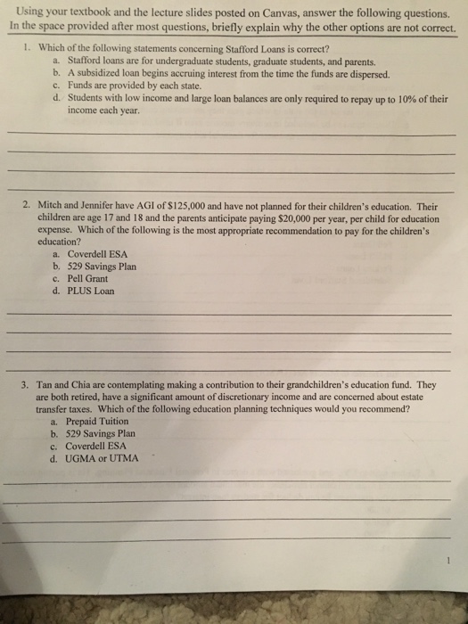  Answer these questions and explain why the other options are not