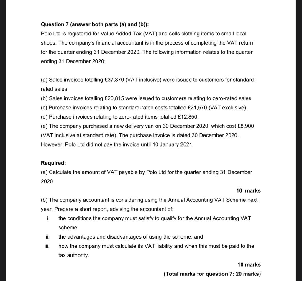 Question 7 (answer both parts (a) and (b)): Polo Ltd is