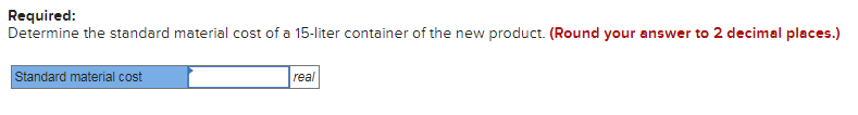 Problem 10-34 Determining Standard Material Cost (LO 10-2) South Atlantic Chemical Company