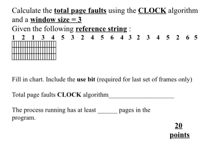  Please explain everything! Calculate the total page faults using the CLOCK
