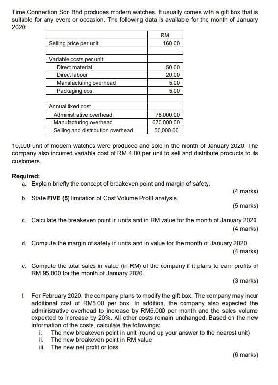  Question 1 Answer these question Time Connection Sdn Bhd produces modern