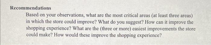 The store Walmart Recommendations Based on your observations, what are the most