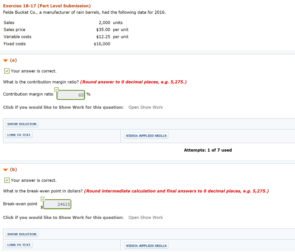 PLS. (D) Needs answered. Exercise 18-17 (Part Level Submission) Felde Bucket Co.,