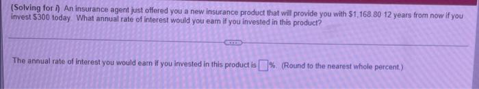 i) If you were offered $1,473.50 11 years from now in return
