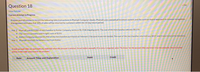 Prepare journal entries to record the following sales transactions in Pharoah Company's