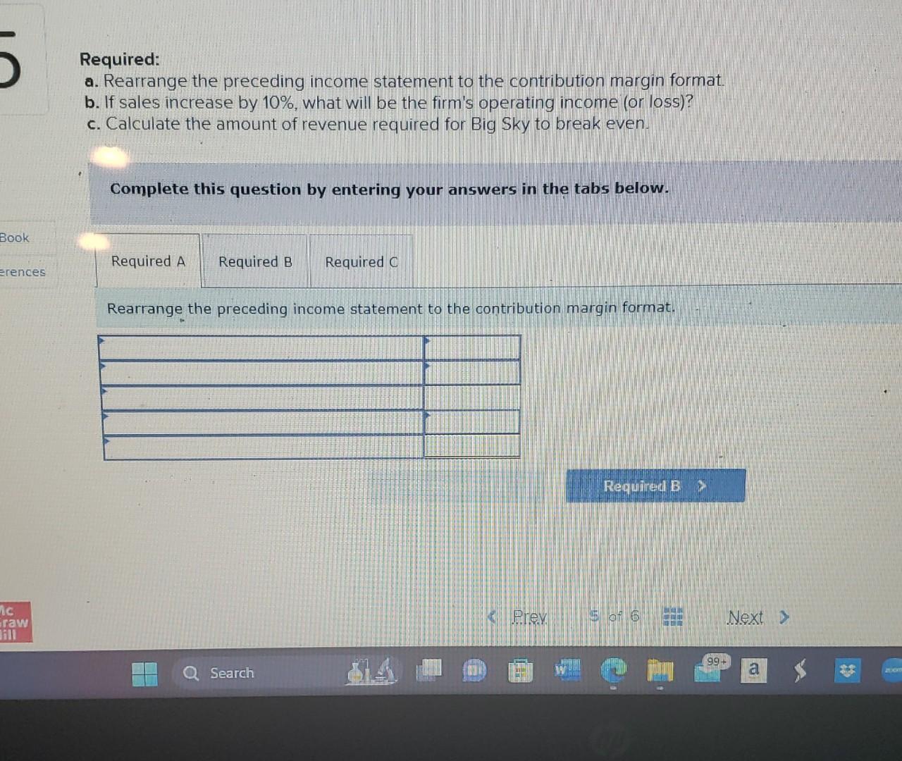 expenses Operating loss Brred on an analysis of cost behavior patterns, it