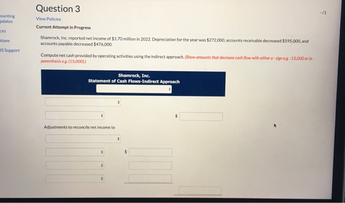  Question 3 --/1 ounting pdates View Policies Current Attempt in Progress