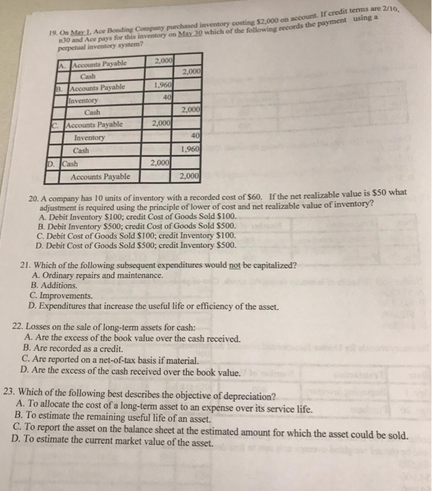 only final answers no explaining If credit terms are 2/10, 19. On