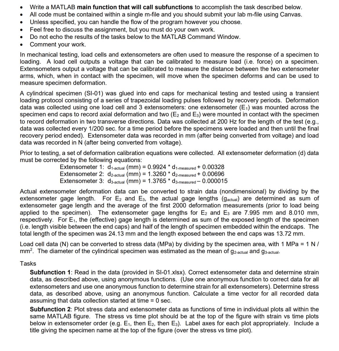  Write a MATLAB main function that will call subfunctions to accomplish