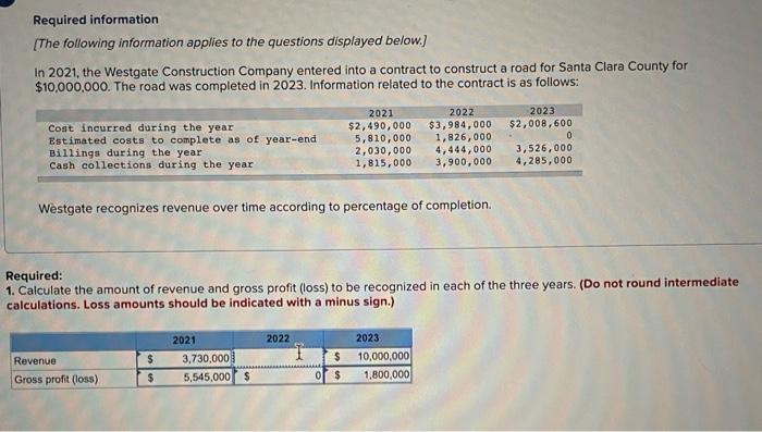 please help with this problem Required information [The following information applies to