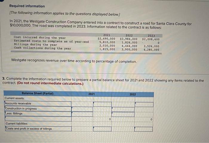 as follows: Cost incurred during the year Estimated costs to complete as