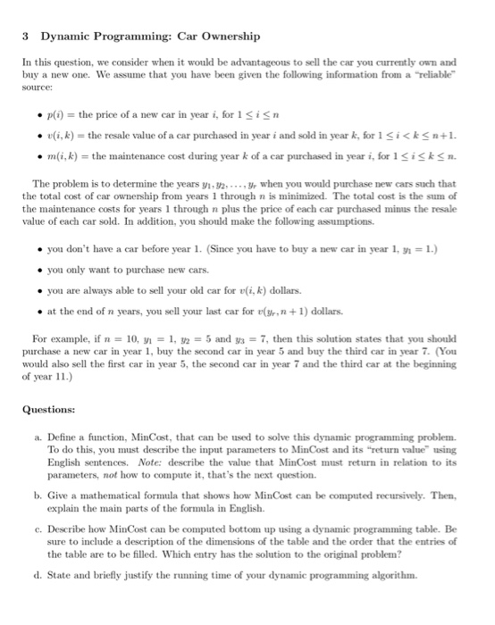  3 Dynamic Programming: Car Ownership In this question, we consider when