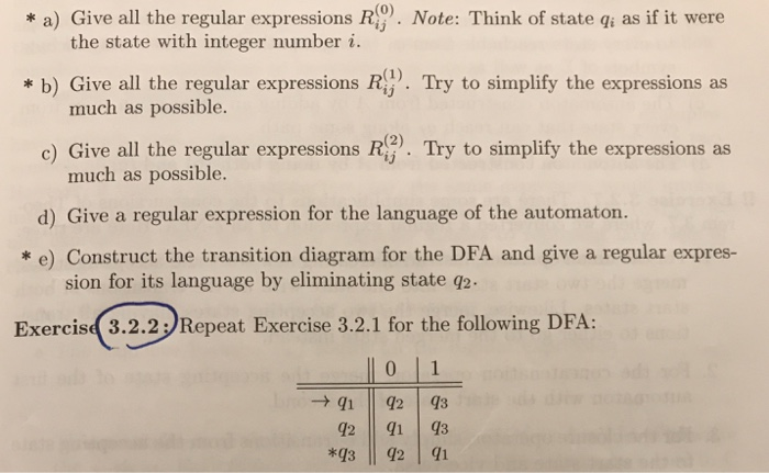  * a) Give all the regular expressions R Note: Think of
