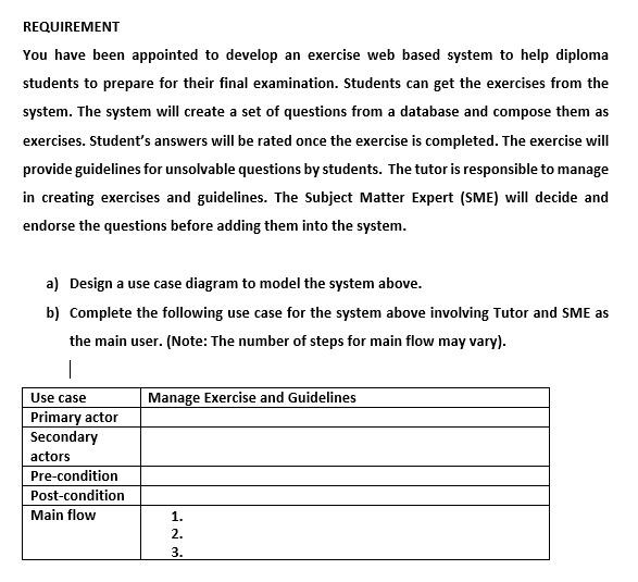 REQUIREMENT You have been appointed to develop an exercise web based