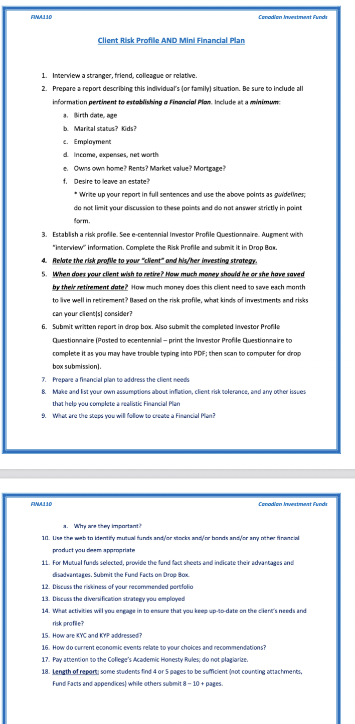  Client Risk Profile AND Mini Financial Plan 1. Interview a stranger,
