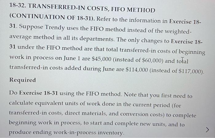 WEIGHTED-AVERAGE METHOD. Trendy Clothing, Inc. is a manufacturer of winter clothes. It