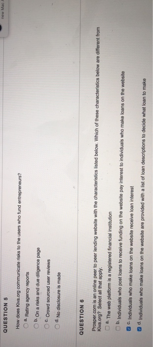  QUESTION 5 How does Kiva.org communicate risks to the users who