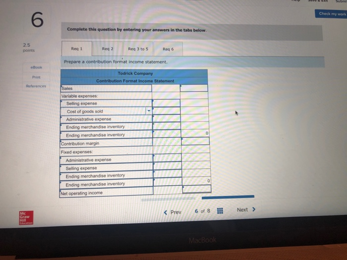 my work 6 Problem 1-19 Traditional and Contribution Format Income Statements (L01-6)