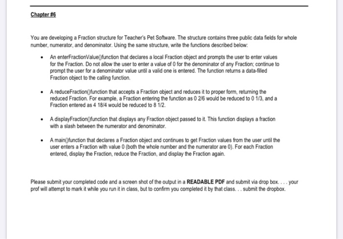  i need this in c++ Chapter #6 You are developing a