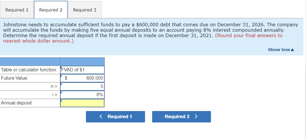 decisions regarding investing and financing activities. Address each decision independently. (EV of