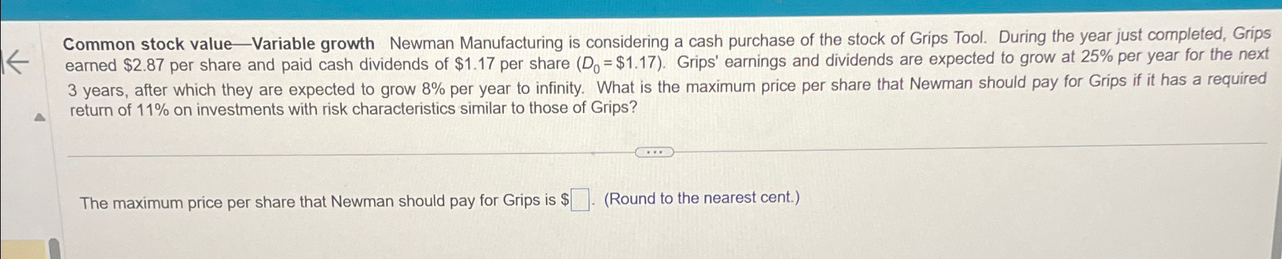  Common stock value - Variable growth Newman Manufacturing is considering a