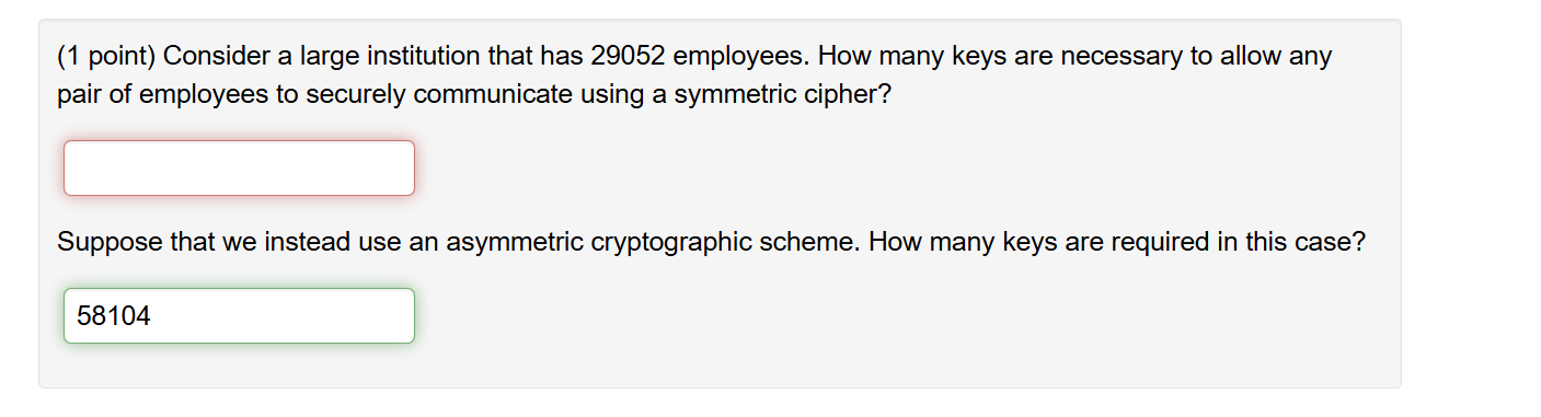  (1 point) Consider a large institution that has 29052 employees. How