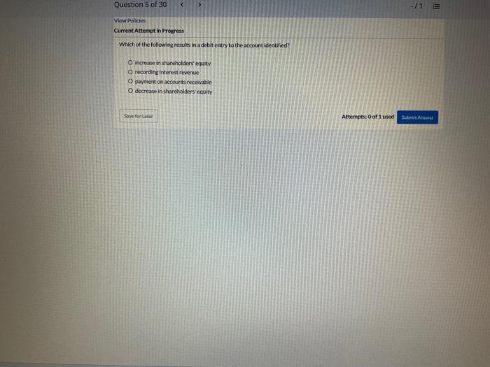 of 1 used Submit Answer III View Policies Current Attempt in Progress