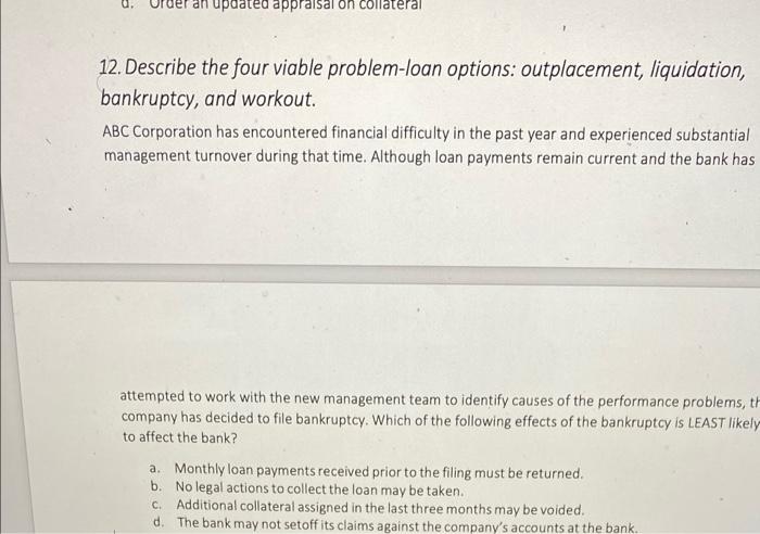 for a business line of credit, it is prudent to use the