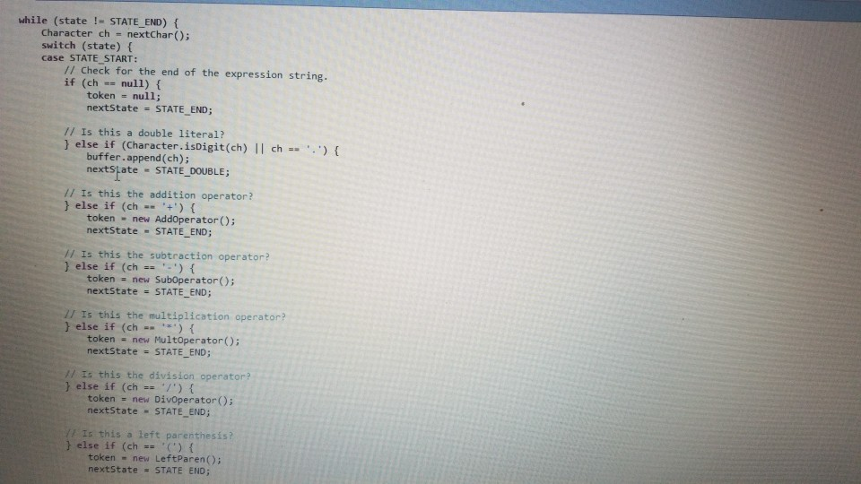 operator Stack.push(op) End While While not operator Stack.isEmpty Do top Eval) Return