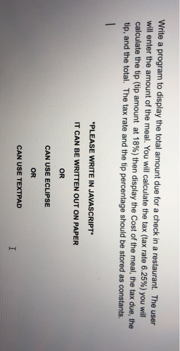  Write a program to display the total amount due for a