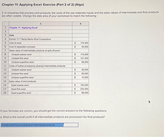 Cost of wool Cost of separation process Sales value of intermediate products