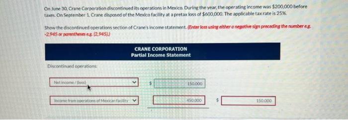 I need help on this Question :) On June 30, Crane Corporation